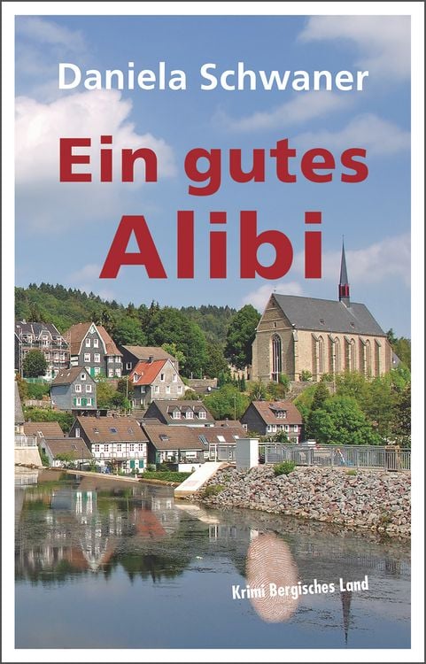 Bild vom Artikel Ein gutes Alibi vom Autor Daniela Schwaner