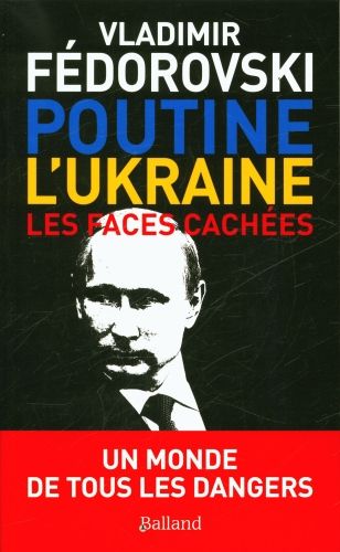 Produktbild: Poutine Et L'Ukraine. - Les Faces Cachees.