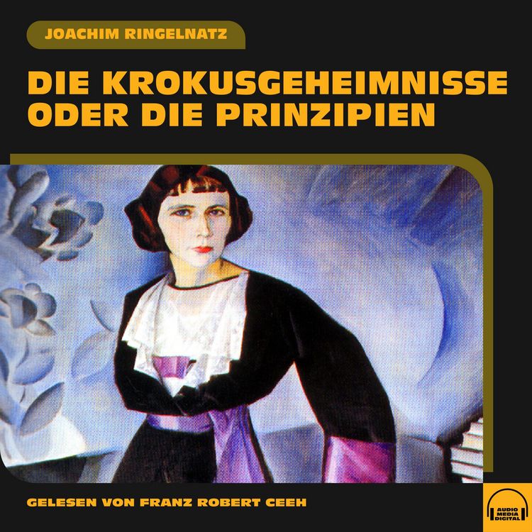 Produktbild: Die Krokusgeheimnisse oder Die Prinzipien