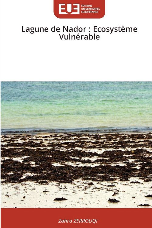 Produktbild: Lagune de Nador : Ecosyst&egrave;me Vuln&eacute;rable