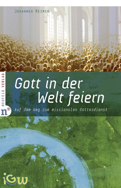 Produktbild: Gott in der Welt feiern