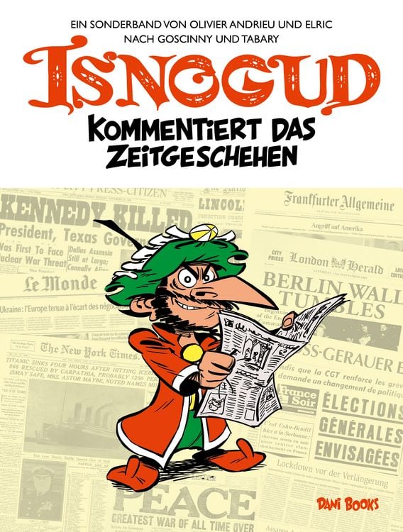 Produktbild: Isnogud kommentiert das Zeitgeschehen (Ein Isnogud-Sonderband)