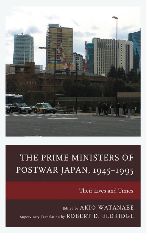 Produktbild: The Prime Ministers of Postwar Japan, 1945-1995
