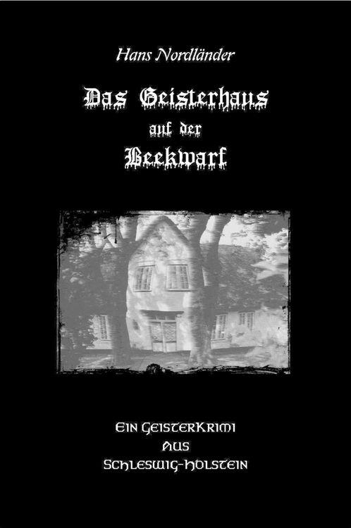 Produktbild: Das Geisterhaus auf der Beekwarf