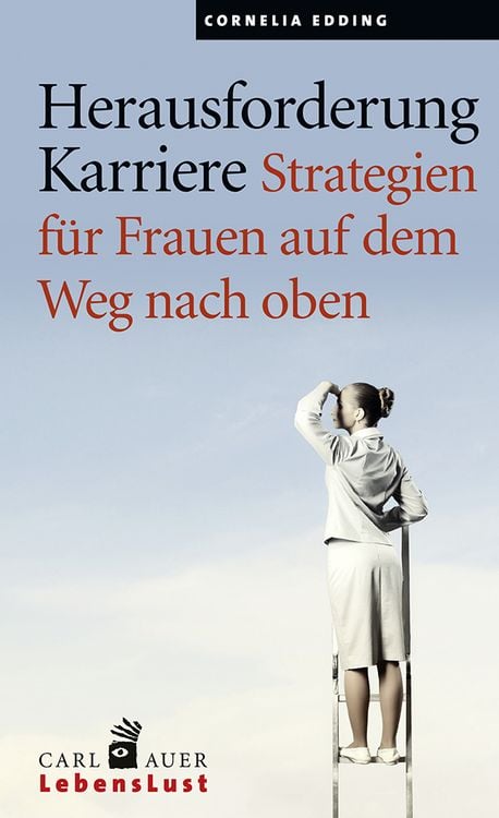 Bild vom Artikel Herausforderung Karriere vom Autor Cornelia Edding