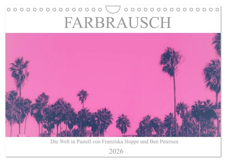 Produktbild: Farbrausch - die Welt in Pastell (Wandkalender 2026 DIN A4 quer), CALVENDO Monatskalender
