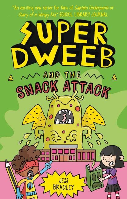 Produktbild: Super Dweeb and the Snack Attack