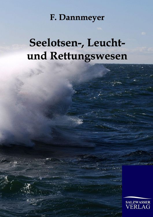 Produktbild: Seelotsen-, Leucht- und Rettungswesen