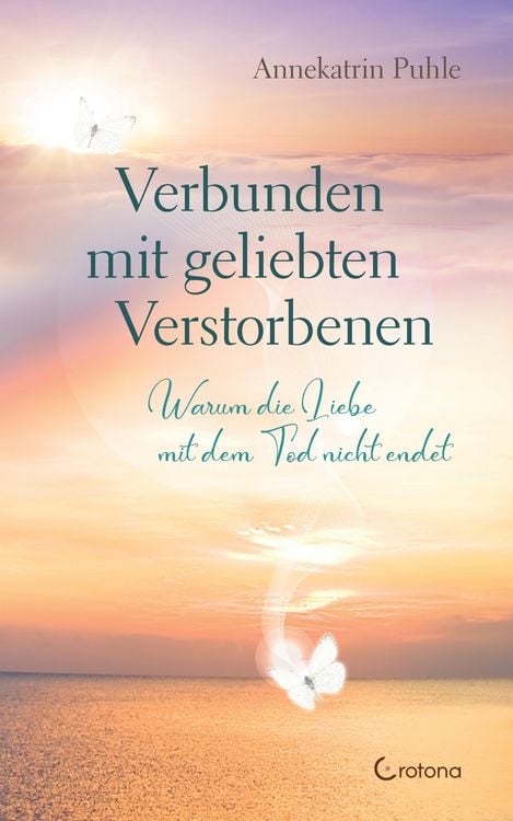 Produktbild: Verbunden mit geliebten Verstorbenen
