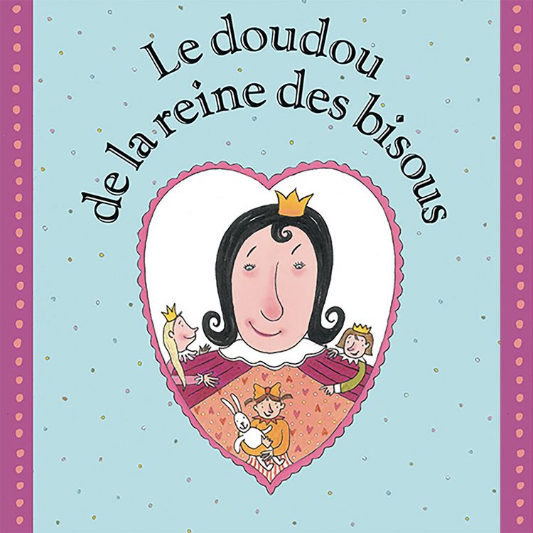 Produktbild: Le doudou de la reine des bisous