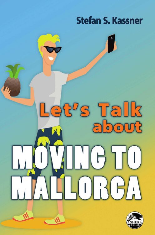 Produktbild: Let's Talk about Moving to Mallorca