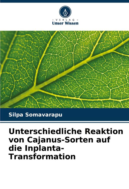 Produktbild: Unterschiedliche Reaktion von Cajanus-Sorten auf die Inplanta-Transformation