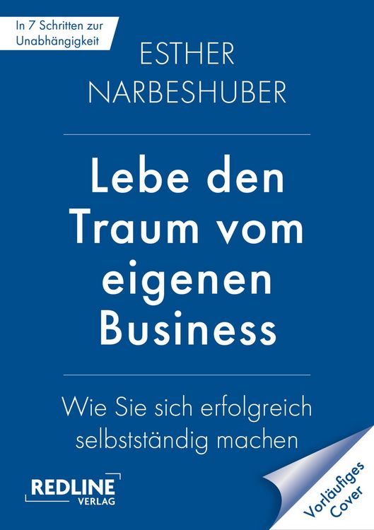 Produktbild: Lebe den Traum vom eigenen Business