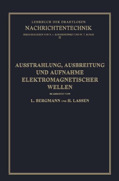 Produktbild: Ausstrahlung, Ausbreitung und Aufnahme Elektromagnetischer Wellen