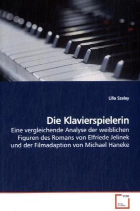 Produktbild: Szalay, L: Die Klavierspielerin