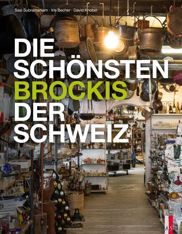 Produktbild: Die sch&ouml;nsten Brockis der Schweiz