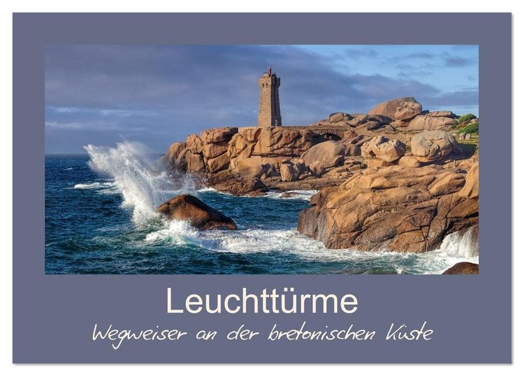 Produktbild: Leuchtt&uuml;rme - Wegweiser an der bretonischen K&uuml;ste (Tischkalender 2026 DIN A5 quer), CALVENDO Monatskalender