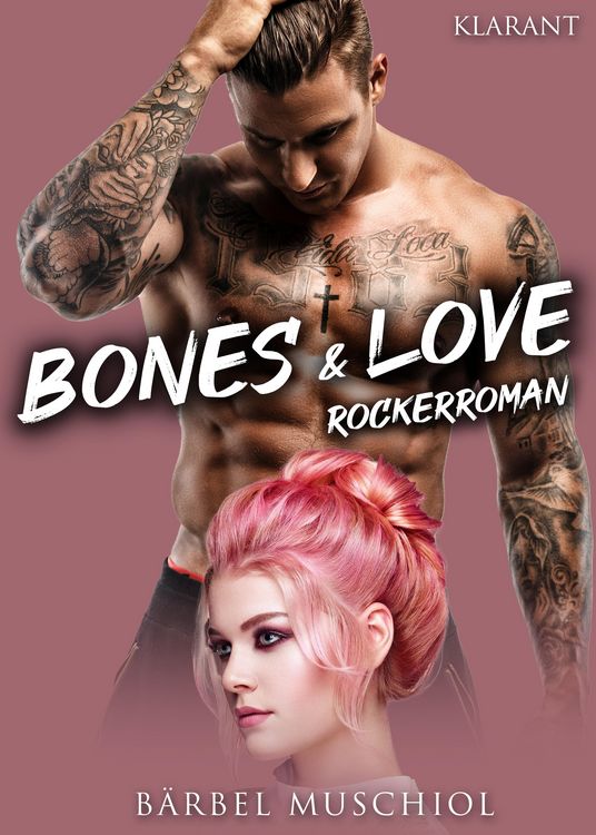 Produktbild: Bones and Love. Rockerroman