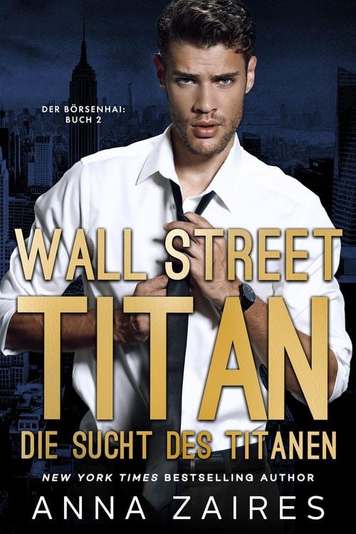 Produktbild: Wall Street Titan - Die Sucht des Titanen