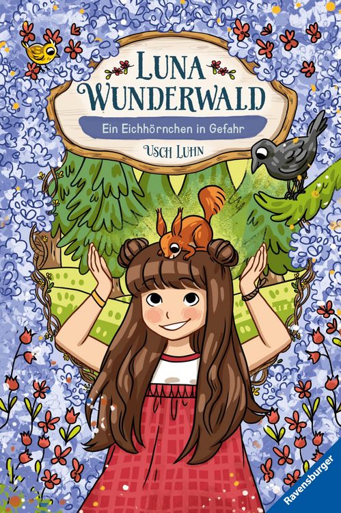 Produktbild: Luna Wunderwald, Band 7 - Ein Eichh&ouml;rnchen in Gefahr