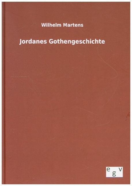 Produktbild: Jordanes Gothengeschichte