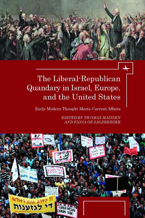 Produktbild: The Liberal-Republican Quandary in Israel, Europe and the United States