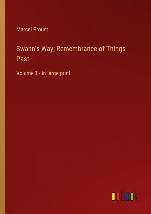 Produktbild: Swann's Way; Remembrance of Things Past