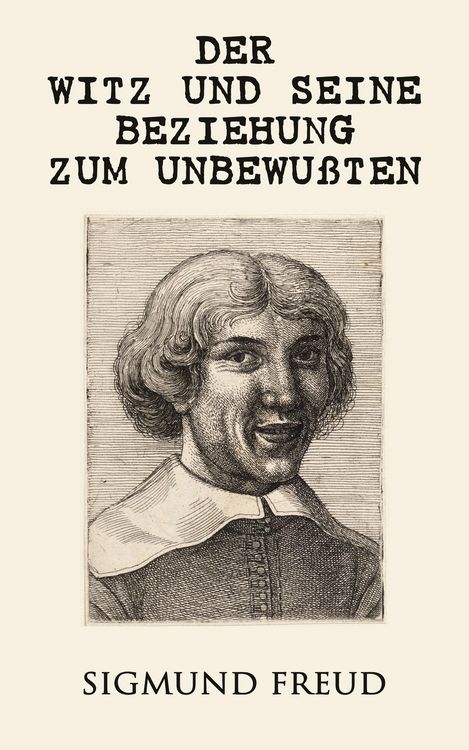 Produktbild: Der Witz und seine Beziehung zum Unbewu&szlig;ten