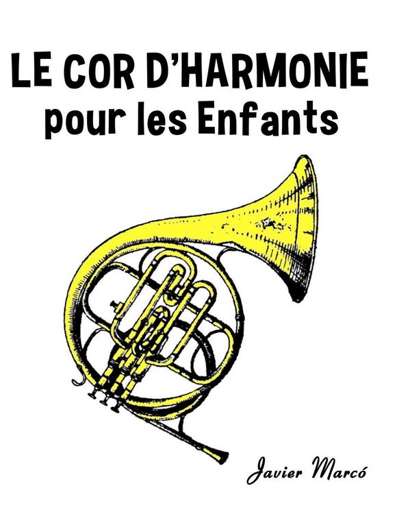 Produktbild: Le Cor d'harmonie pour les enfants