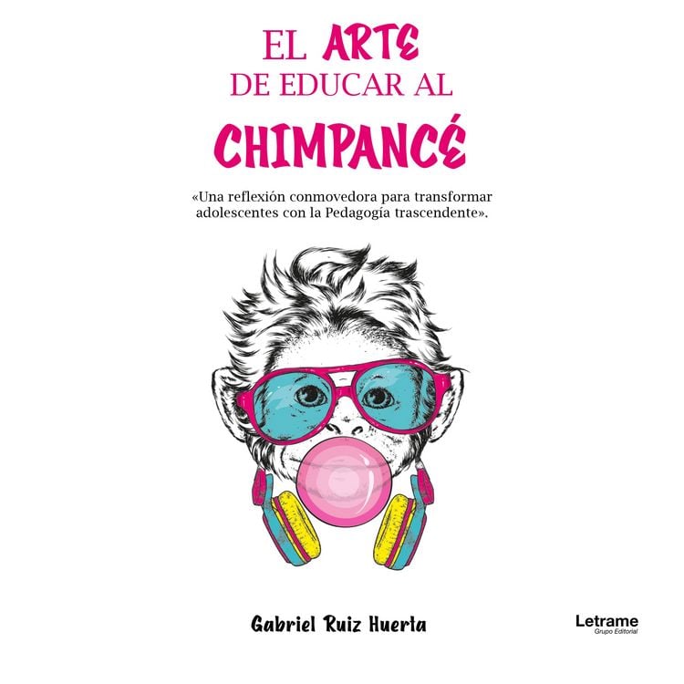 Produktbild: El arte de educar al chimpanc&eacute;