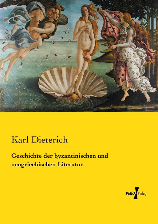 Produktbild: Geschichte der byzantinischen und neugriechischen Literatur
