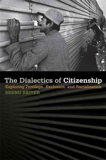 Produktbild: The Dialectics of Citizenship