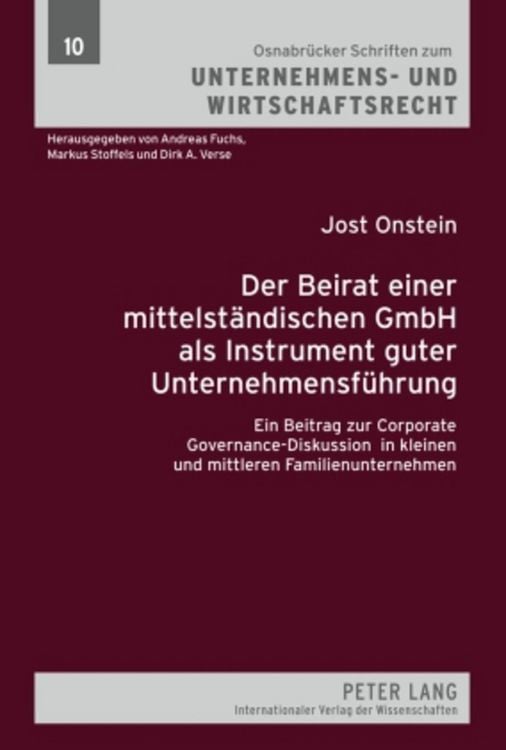 Produktbild: Der Beirat einer mittelst&auml;ndischen GmbH als Instrument guter Unternehmensf&uuml;hrung