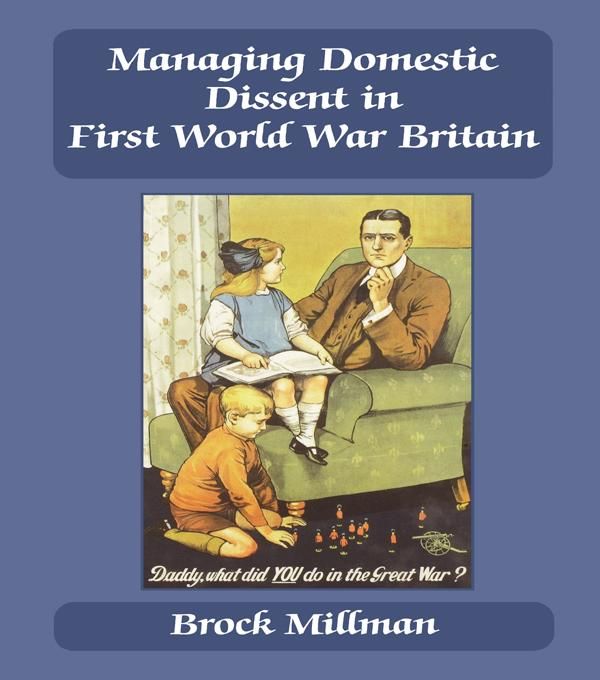 Produktbild: Managing Domestic Dissent in First World War Britain