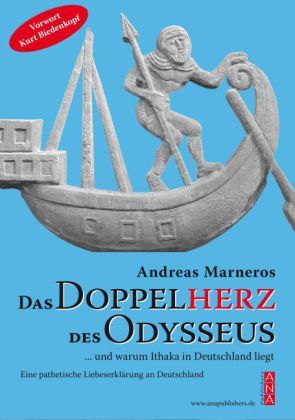 Produktbild: Das Doppelherz des Odysseus und warum Ithaka in Deutschland liegt