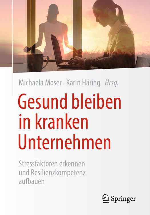 Produktbild: Gesund bleiben in kranken Unternehmen
