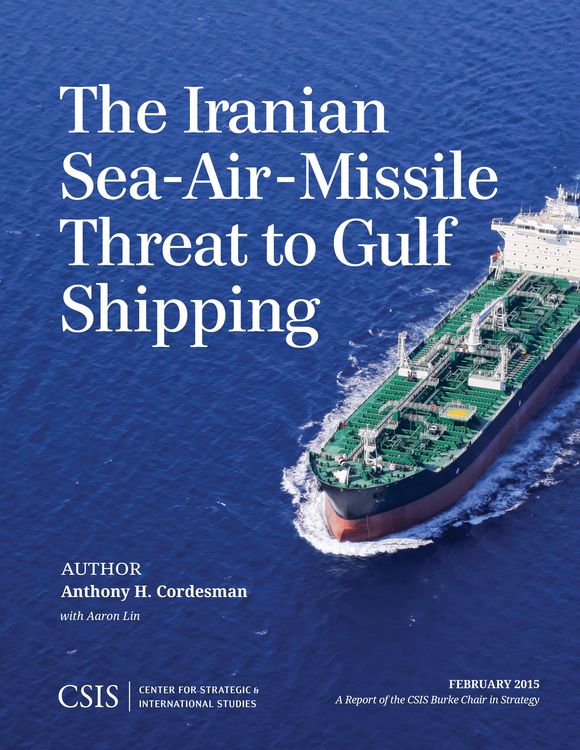 Produktbild: The Iranian Sea-Air-Missile Threat to Gulf Shipping
