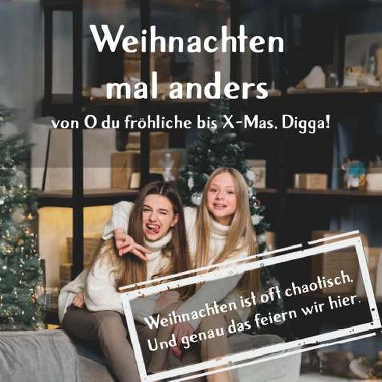 Produktbild: Weihnachten mal anders - von "O du fr&ouml;hliche" bis "X-Mas, Digga!"