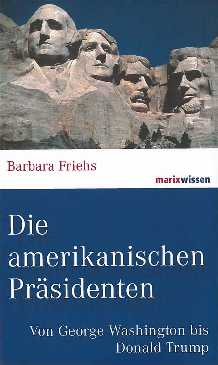 Produktbild: Die amerikanischen Pr&auml;sidenten