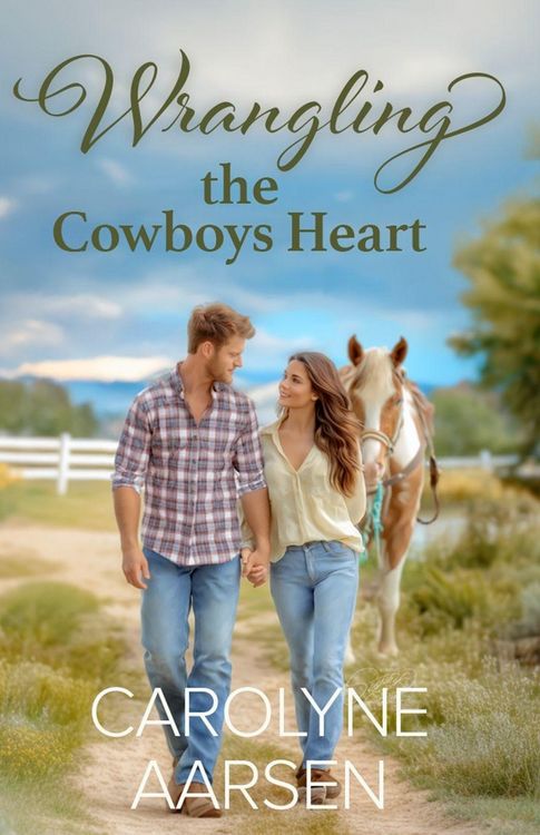 Produktbild: Wrangling the Cowboy's Heart