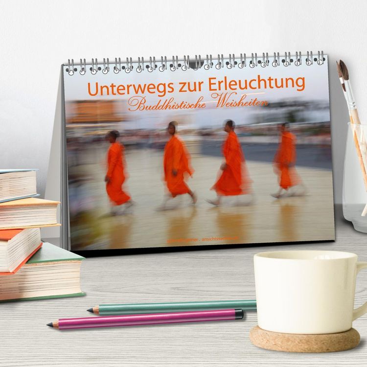 Produktbild: Unterwegs zur Erleuchtung Buddhistische Weisheiten (Tischkalender 2026 DIN A5 quer), CALVENDO Monatskalender