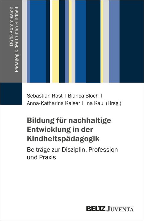 Produktbild: Bildung f&uuml;r nachhaltige Entwicklung in der Kindheitsp&auml;dagogik