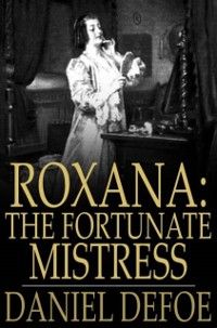 Produktbild: Roxana: The Fortunate Mistress