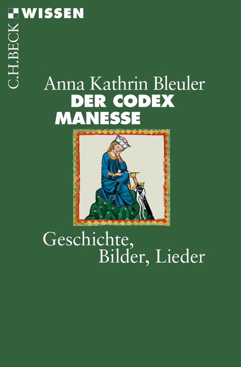 Bild vom Artikel Der Codex Manesse vom Autor Anna Kathrin Bleuler