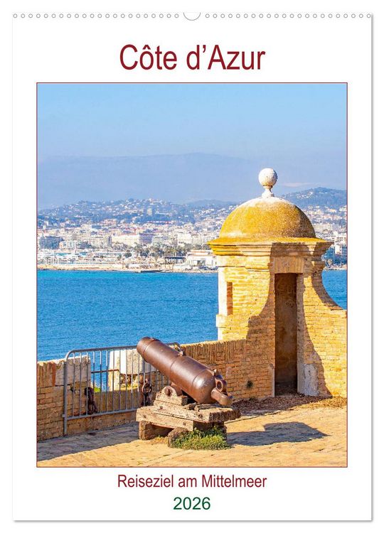 Produktbild: C&ocirc;te d&rsquo;Azur - Reiseziel am Mittelmeer (Wandkalender 2026 DIN A2 hoch), CALVENDO Monatskalender