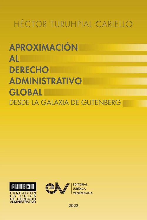Produktbild: Aproximaci&oacute;n Al Derecho Administratrivo Global. Desde La Galaxia De Gutenberg