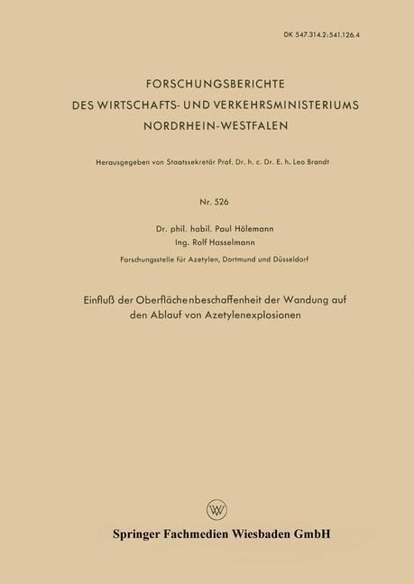 Produktbild: Einflu&szlig; der Oberfl&auml;chenbeschaffenheit der Wandung auf den Ablauf von Azetylenexplosionen