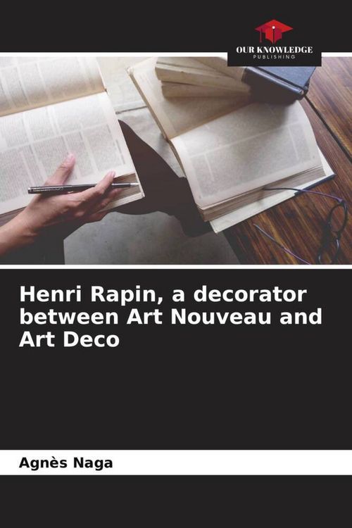 Produktbild: Henri Rapin, a decorator between Art Nouveau and Art Deco