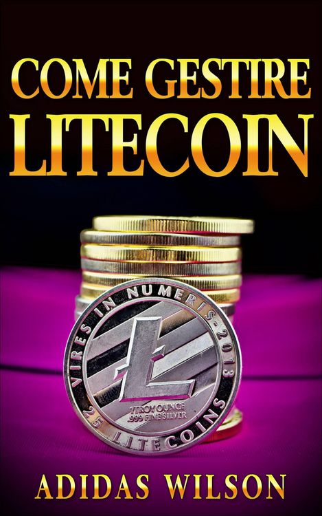Produktbild: Come gestire Litecoin