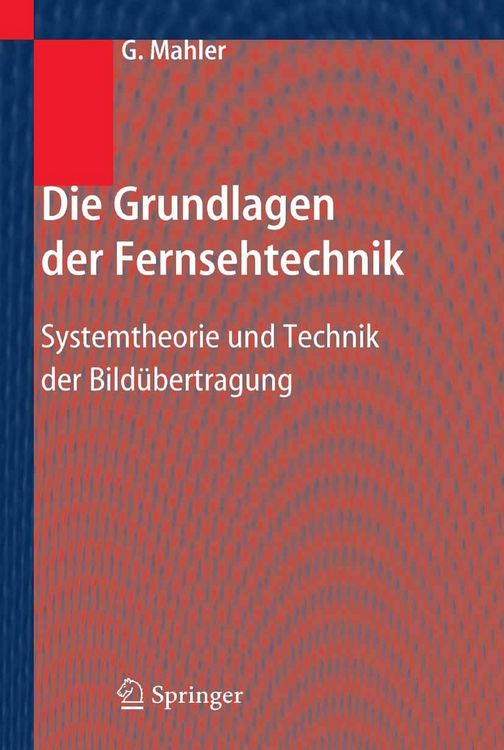 Produktbild: Die Grundlagen der Fernsehtechnik